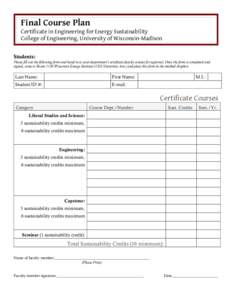 Final Course Plan  Certificate in Engineering for Energy Sustainability College of Engineering, University of Wisconsin-Madison Students: