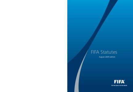 FIFA Statutes  www.FIFA.com FIFA Statutes