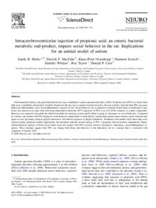 Available online at www.sciencedirect.com  Neuropharmacology[removed]901e911 www.elsevier.com/locate/neuropharm  Intracerebroventricular injection of propionic acid, an enteric bacterial