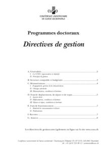 Programmes doctoraux  Directives de gestion A. Généralités....................................................................................................2 I. La CUSO : organisation et objectifs