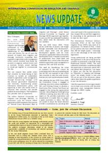 INTERNATIONAL COMMISSION ON IRRIGATION AND DRAINAGE  News Update Managing Water for Sustainable Agriculture