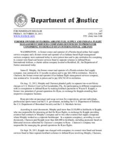 Former Owners of Florida Airline Fuel Supply and Indiana Flight Management Services Companies Sentenced to Prison for Conspiring to Defraud Ryan International Airlines