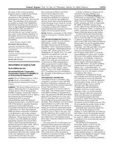 Federal Register / Vol. 74, No[removed]Thursday, March 12, [removed]Notices the name of the word processing program used to create the document. Because of space limitation, attendance at the meeting will be determined on a 