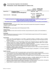 Food and Agriculture Organization of the United Nations  PROFESSIONAL VACANCY ANNOUNCEMENT NO: FRSOMPRJ Issued on: Deadline For Application: