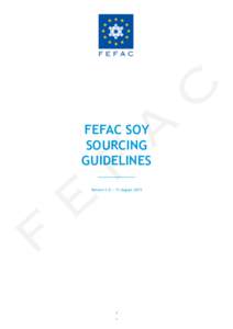 FEFAC Soy Sourcing Guidelines Version 1.0 — 11 August