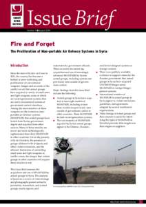 Issue Brief Number 9 August[removed]Fire and Forget