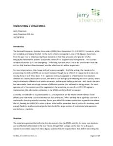 Implementing a Virtual MSAG Jerry Steenson Jerry Steenson GIS, IncIntroduction