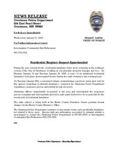 NEWS RELEASE Owatonna Police Department 204 East Pearl Street Owatonna, MN[removed]For Release Immediately Wednesday, January 21, 2009