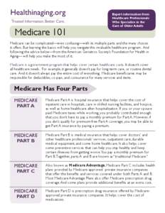 Medicare 101  Expert information from Healthcare Professionals Who Specialize in the Care of Older Adults