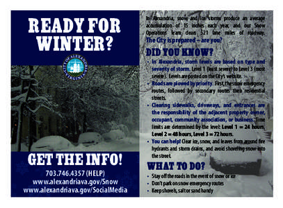 Ready for Winter? Get the Info! [removed]HELP) www.alexandriava.gov/Snow