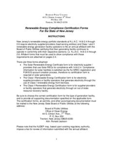 BOARD OF PUBLIC UTILITIES 44 S. Clinton Avenue, 9th Floor PO Box 350 Trenton, NJ[removed]Renewable Energy Compliance Certification Forms