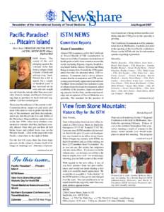 Newsletter of the International Society of Travel Medicine  Pacific Paradise? … Pitcairn Island Marc Shaw FRNZCGP, FACTM, FFTM (ACTM), MFTM RCPS (Glas),