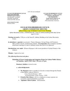 CITY OF LOS ANGELES SYLMAR NEIGHBORHOOD COUNCIL EXECUTIVE OFFICERS PRESIDENT: Quyen Vo-Ramirez VICE-PRESIDENT: Hiral Bhakta TREASURER: Randall Kelly