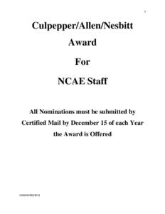 1  Culpepper/Allen/Nesbitt Award For NCAE Staff