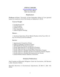 JOHN M. GREABE [removed[removed] (office[removed] (cell) Employment Professor of Law, University of New Hampshire School of Law (granted