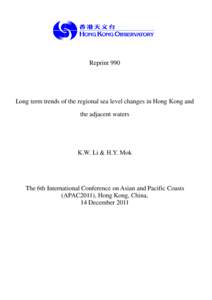 Reprint 990  Long term trends of the regional sea level changes in Hong Kong and the adjacent waters  K.W. Li & H.Y. Mok