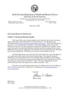 North Carolina Department of Health and Human Services Division of Social Services 2401 Mail Service Center • Raleigh, North Carolina[removed]Courier # [removed]Fax[removed]Michael F. Easley, Governor Pheon E. 