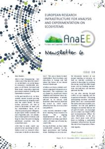 EUROPEAN RESEARCH INFRASTRUCTURE FOR ANALYSIS AND EXPERIMENTATION ON ECOSYSTEMS  Newsletter 6