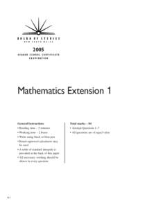 2005 H I G H E R S C H O O L C E R T I F I C AT E E X A M I N AT I O N Mathematics Extension 1