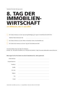 Feedback-Formular für Sponsoren  8. TAG DER IMMOBILIENWIRTSCHAFT am Mittwoch, den 8. Juni 2016