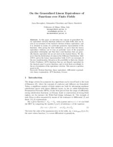On the Generalized Linear Equivalence of Functions over Finite Fields Luca Breveglieri, Alessandra Cherubini, and Marco Macchetti Politecnico di Milano, Milan, Italy  