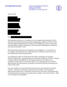 Economy of the United States / United States / Canadian Labour Congress / Trucking industry / James P. Hoffa / Labor Management Reporting and Disclosure Act / American studies / Office of Labor-Management Standards / Teamsters for a Democratic Union / Teamsters / Change to Win Federation / Trade unions in the United States