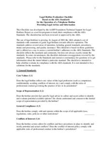 1  Legal Hotline Evaluation Checklist Based on the ABA Standards for the Operation of a Telephone Hotline Providing Legal Advice and Information