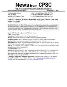 News from CPSC U.S. Consumer Product Safety Commission Office of Information and Public Affairs For Immediate Release June 10, 2010