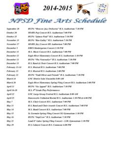 2008-’09 Northland Pines School District Fine Arts Schedule