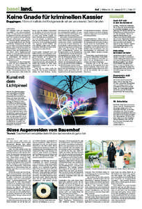 basel.land.  BaZ | Mittwoch, 26. Januar 2011 | Seite 27 Keine Gnade für kriminellen Kassier