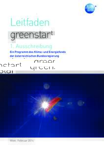 Leitfaden t greenstar 1. Ausschreibung Ein Programm des Klima- und Energiefonds der österreichischen Bundesregierung