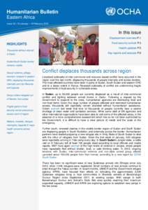 Humanitarian Bulletin Eastern Africa Issue 22 | 15 January – 15 February 2013 In this issue Displacement overview P.1