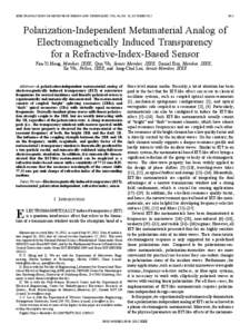 IEEE TRANSACTIONS ON MICROWAVE THEORY AND TECHNIQUES, VOL. 60, NO. 10, OCTOBER[removed]Polarization-Independent Metamaterial Analog of Electromagnetically Induced Transparency