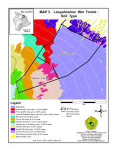 MAP 3. Laupahoehoe Wet Forest : Soil Type Map Location  10