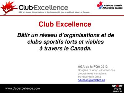 Athletics Canada Domestics Programs Update  & Club Excellence Activation