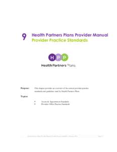 9  Health Partners Plans Provider Manual Provider Practice Standards  Purpose: