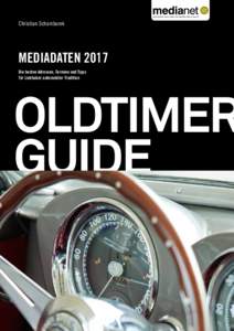 Christian Schamburek  Mediadaten 2017 Die besten Adressen, Termine und Tipps für Liebhaber automobiler Tradition