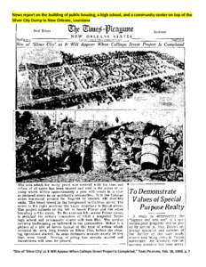 News report on the building of public housing, a high school, and a community center on top of the Silver City Dump in New Orleans, Louisiana “Site of ‘Silver City’ as It Will Appear When Calliope Street Project Is