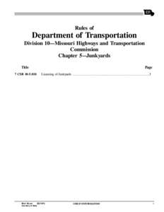 Rules of  Department of Transportation Division 10—Missouri Highways and Transportation Commission Chapter 5—Junkyards