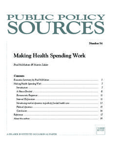 PUBLIC POLICY  SOURCES Number 54  Making Health Spending Work