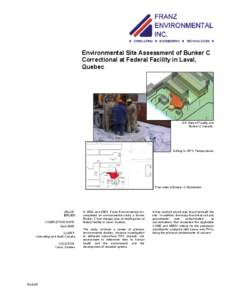 Environmental Site Assessment of Bunker C Correctional at Federal Facility in Laval, Quebec. 3-D View of Facility and Bunker C Impacts.