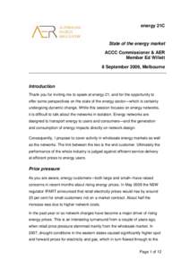 National Electricity Market / Electricity market / Electricity pricing / Smart grid / Energy market / Aurora Energy / Energy policy of Australia / Switchwise / Electric power / Energy / Electric power distribution
