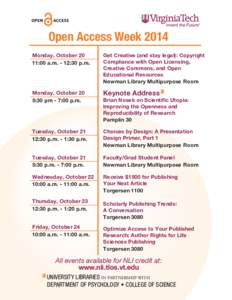 ®  Open Access Week 2014 Monday, October 20 11:00 a.m. - 12:30 p.m.