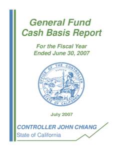 General Fund Cash Basis Report For the Fiscal Year Ended June 30, 2007  July 2007