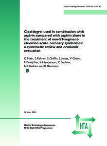 Health Technology Assessment 2004; Vol. 8: No. 40  Clopidogrel used in combination with