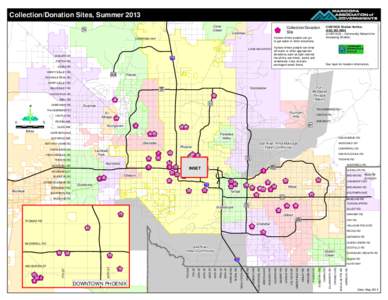 Collection/Donation Sites, Summer 2013 Cave Creek Collection/Donation Site