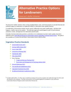 ‘  Alternative Practice Options for Landowners Governor’s Buffer Initiative March 2015