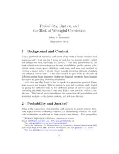Probability, Justice, and the Risk of Wrongful Conviction by Jeffrey S. Rosenthal1 (September, 2014)