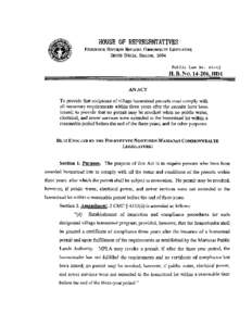 P u b l i c Law No[removed]AN ACT To provide that recipients of village homestead permits must comply with all necessary requirements within three years after the permits have been issued; to provide that no permit may b