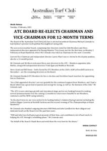 Media Release Tuesday, 3 February, 2015 ATC BOARD RE-ELECTS CHAIRMAN AND VICE-CHAIRMAN FOR 12-MONTH TERMS